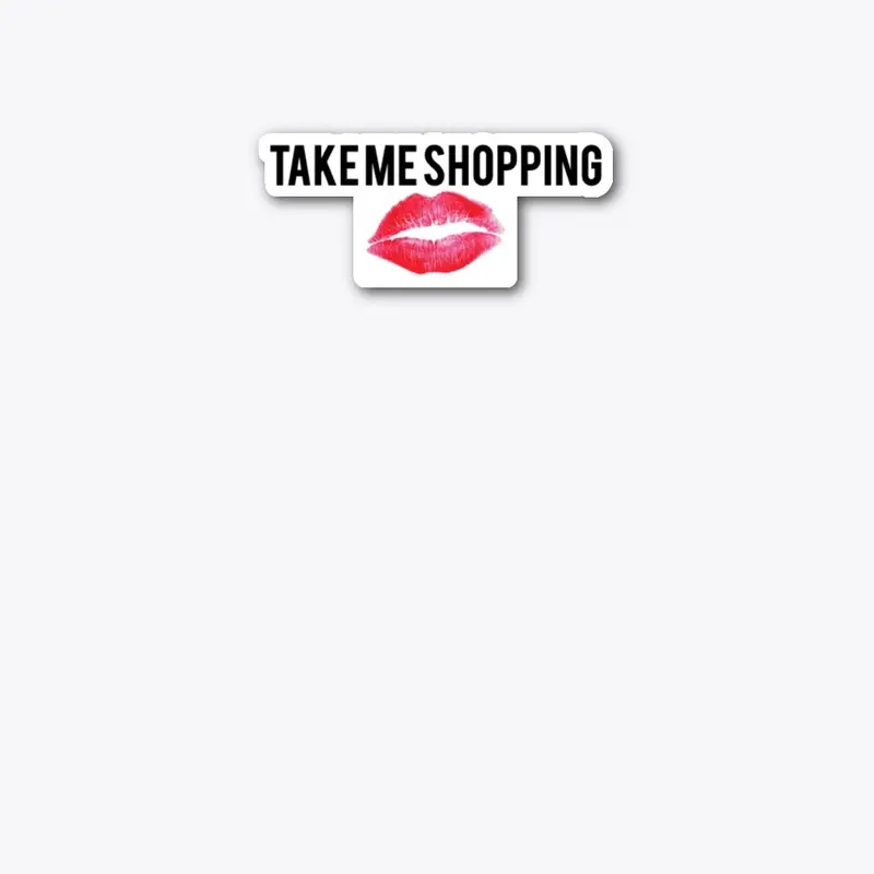 Take Me Shopping